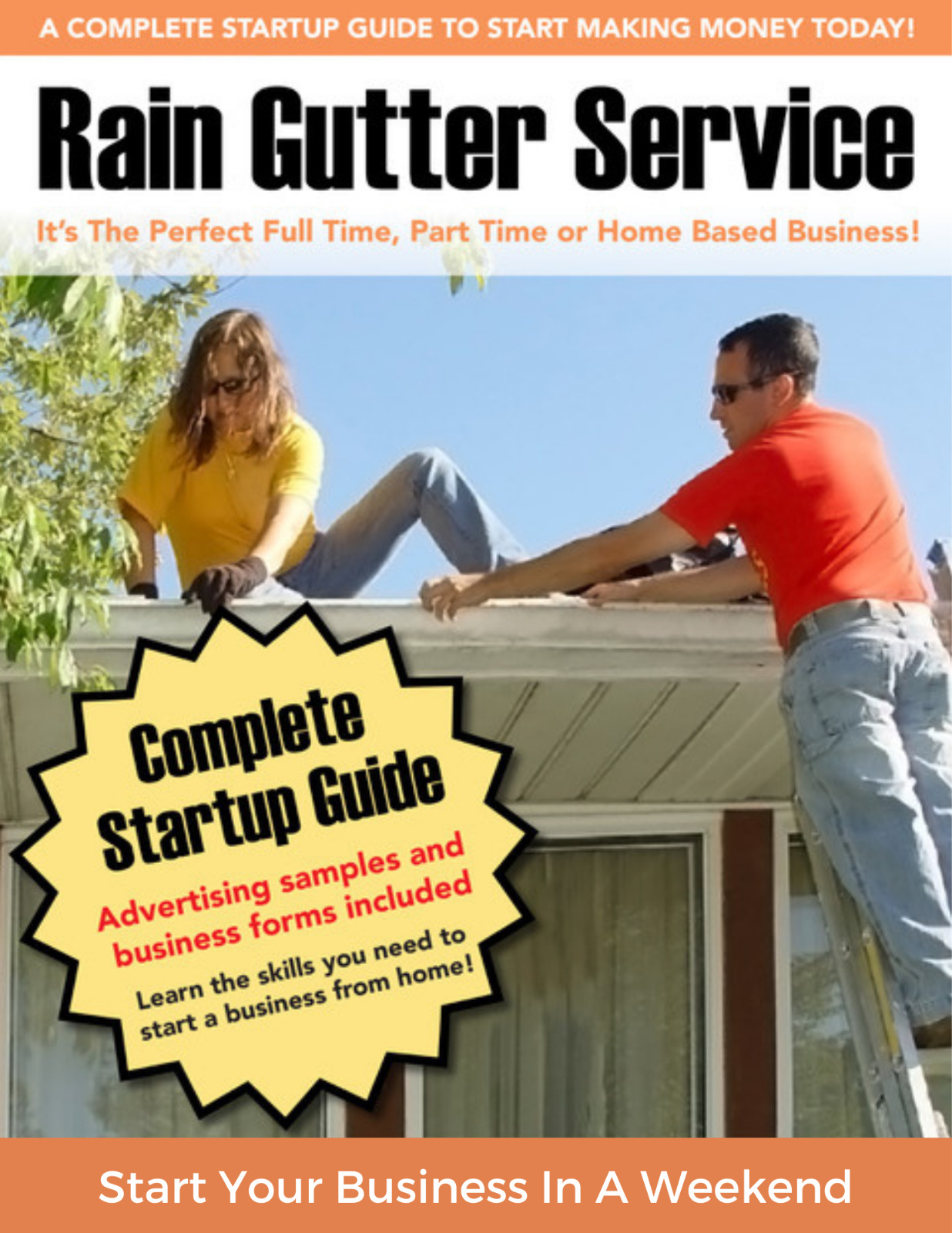 How To Start A Rain Gutter Business In A Weekend – Great Value!